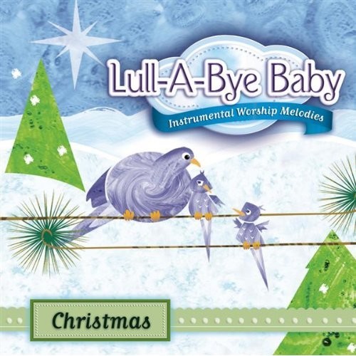 Lull-a-bye baby: Christmas