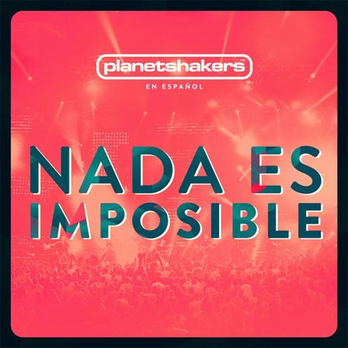 Nada es imposible (Spanish)