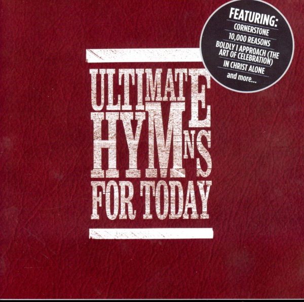 Ultimate hymns for today