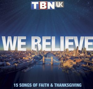 TBN UK - We Believe