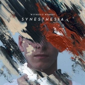Without words: synesthesia