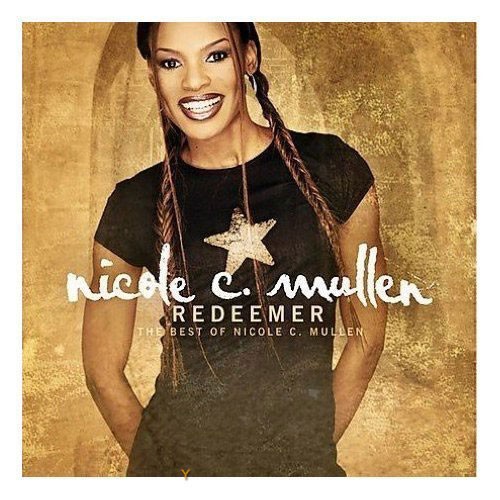 Redeemer:the best of nicole c.mulle