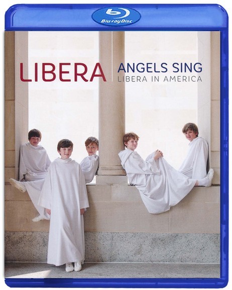 Angels sing libera in america blura