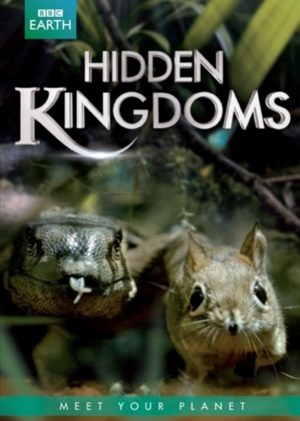 Hidden Kingdoms (BBC Earth DVD)