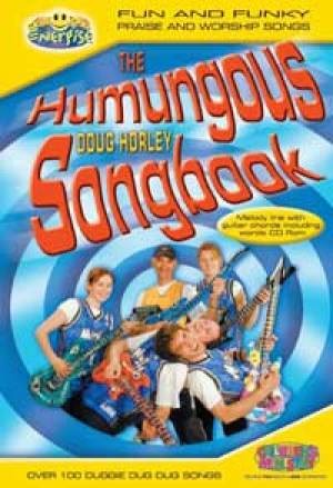 Humungous Doug Horley songbook