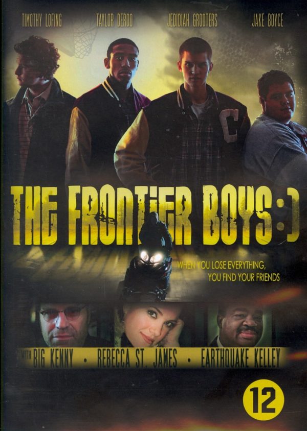 Frontier Boys, The