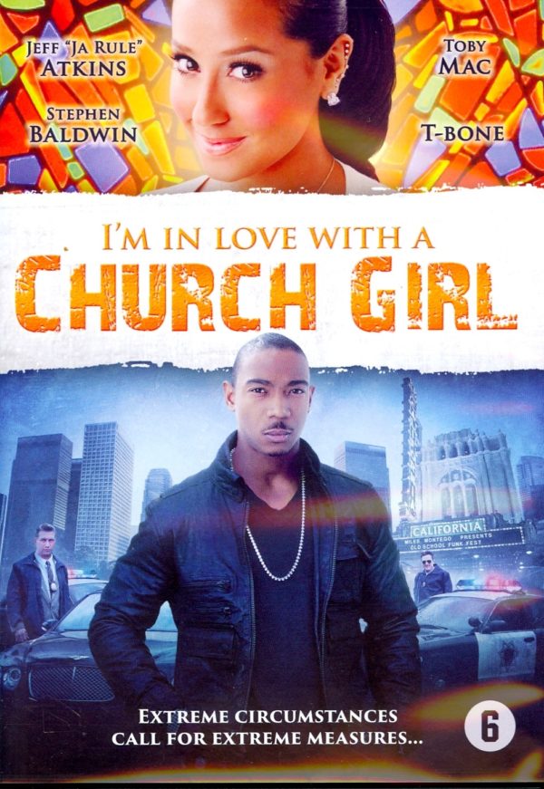 I'm In Love With A Church Girl