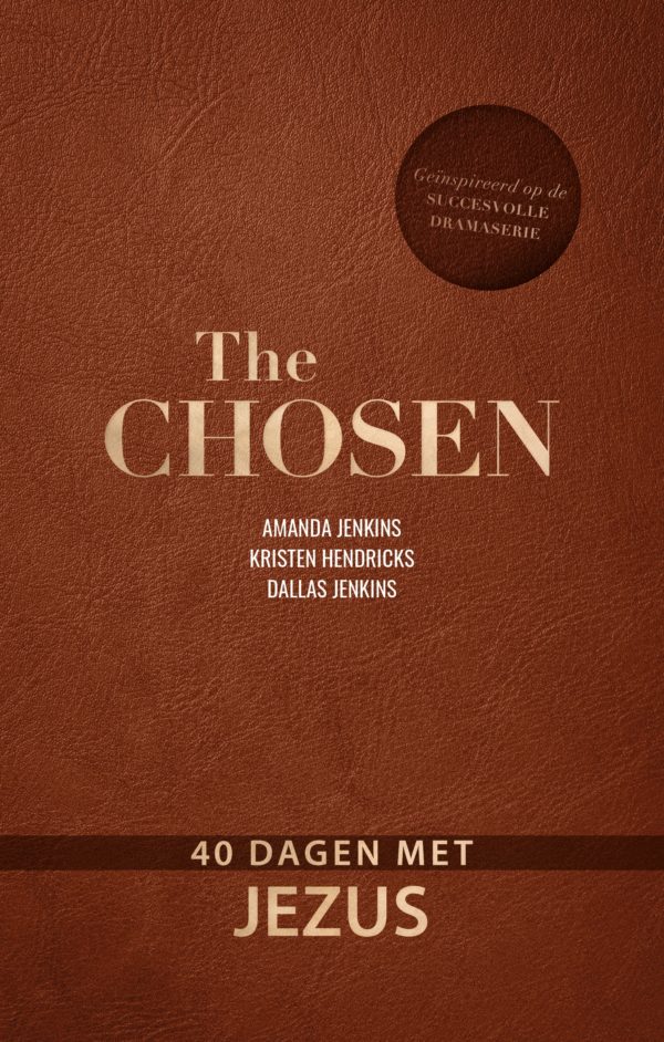 The Chosen (bijbels dagboek 1)