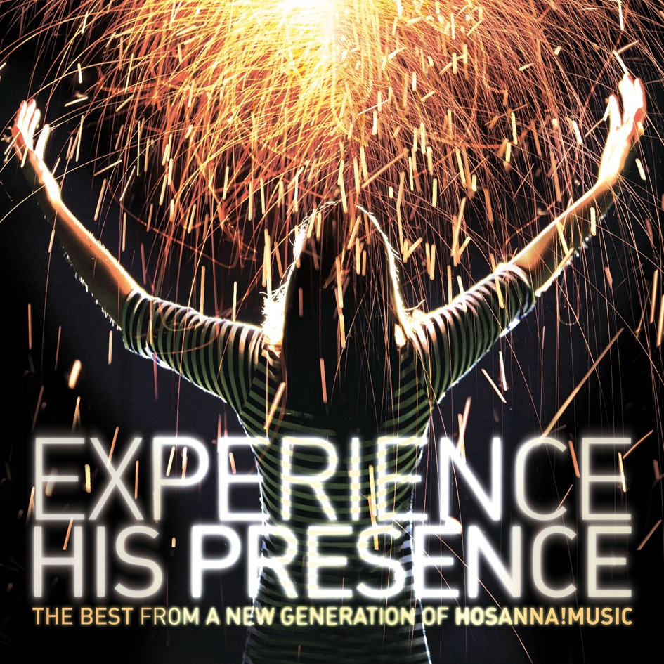 Experience his presence
