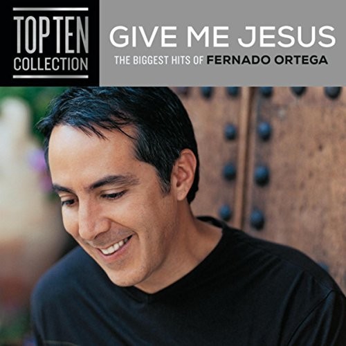 Give Me Jesus: The Biggest Hits
