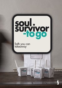 Soul survivor to go: faith you can