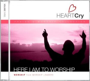 Heartcry: here i am to worship